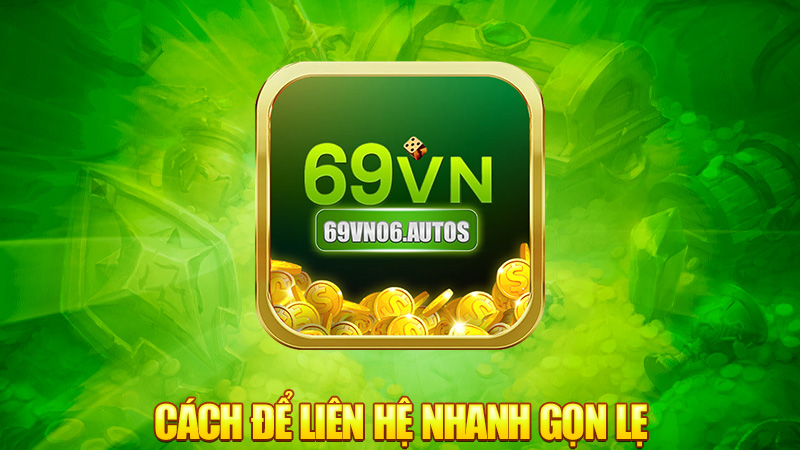 Cách để liên hệ nhanh gọn lẹ